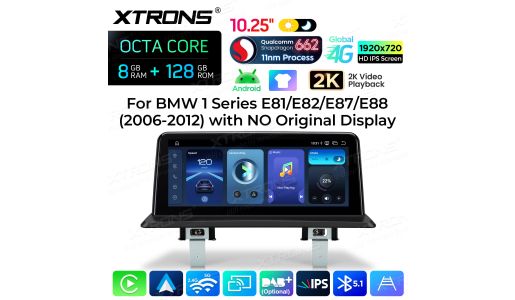 10.25 inch 8+128GB Qualcomm Snapdragon 662 2K Video Playback Global 4G Android Car Stereo for BMW 1 Series LHD with No Original Display
