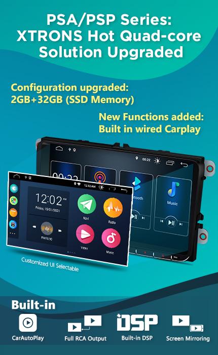 XTRONS Hot Quad Core Solution PSA Series Built-in Carplay/Full RCA/Dual Theme released with New Models!